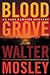 Blood Grove (Easy Rawlins, #15)