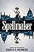 Spellmaker (Spellbreaker Duology, #2)