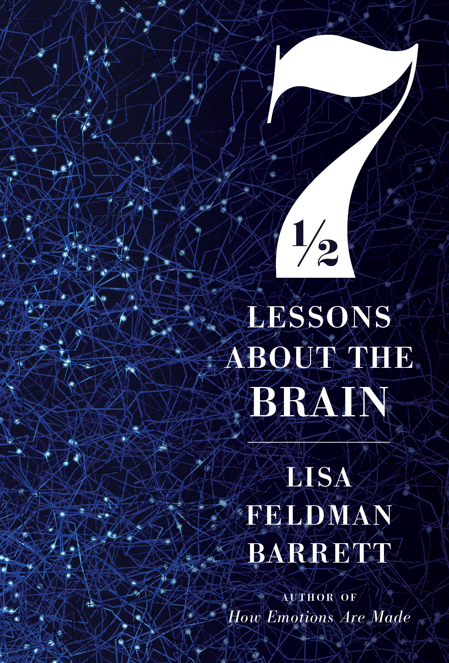 Seven and a Half Lessons About the Brain