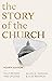 The Story of the Church