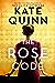 The Rose Code by Kate Quinn