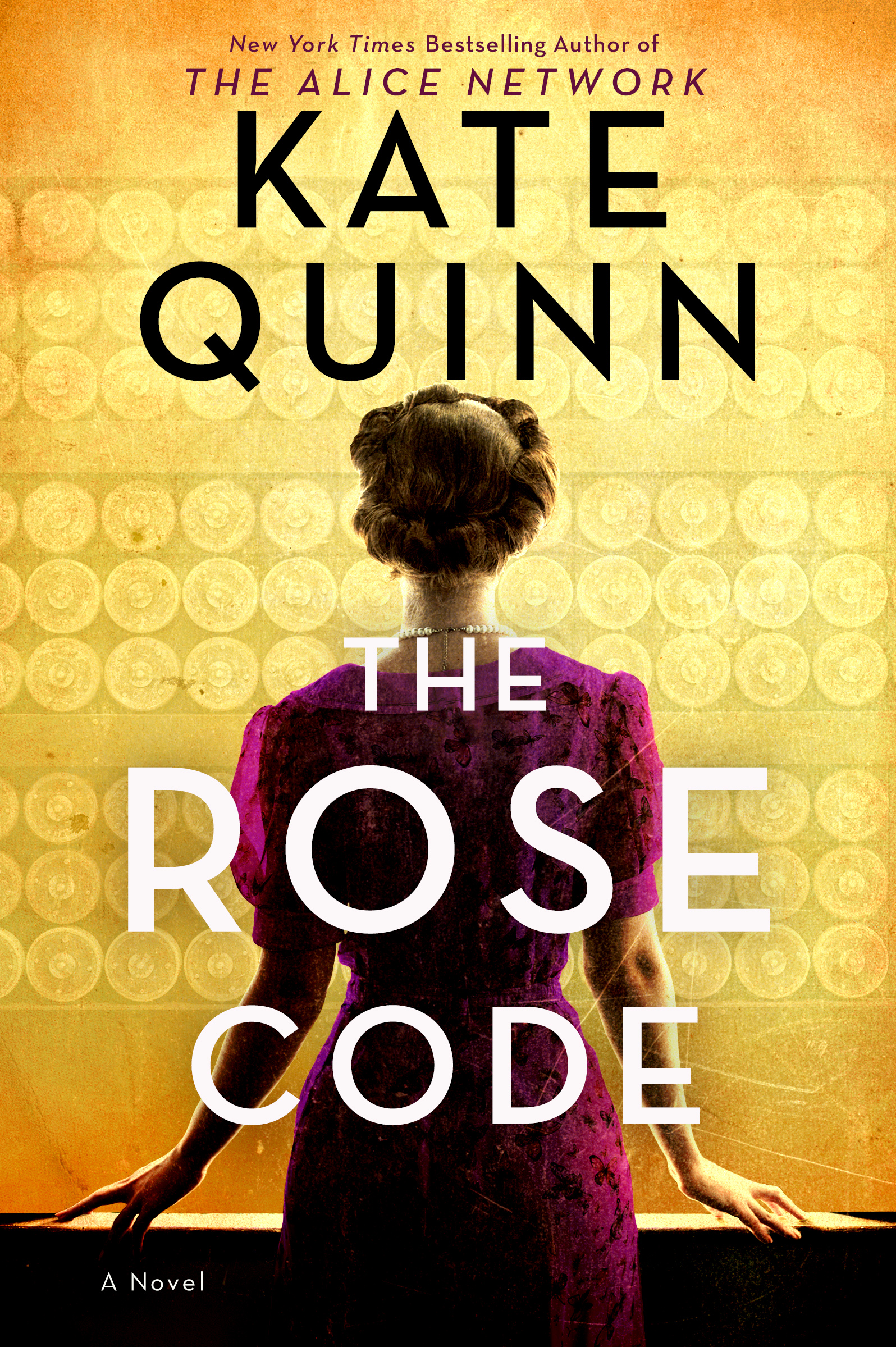 The Rose Code by Kate Quinn