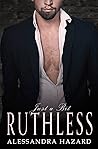 Book cover for Just a Bit Ruthless (Straight Guys, #6)