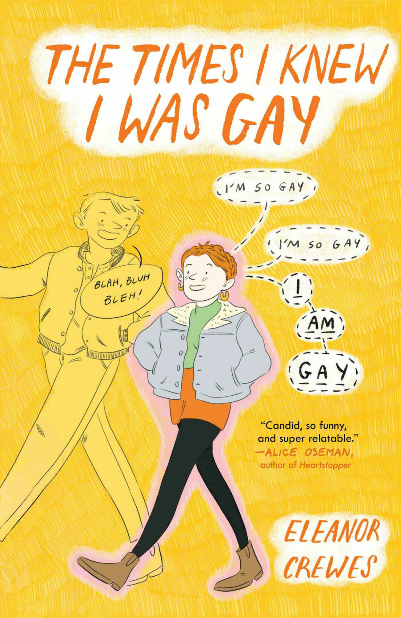 The Times I Knew I Was Gay by Eleanor Crewes