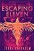 Escaping Eleven (Eleven Trilogy, #1)