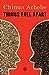 Things Fall Apart (The African Trilogy, #1)