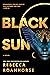 Black Sun (Between Earth and Sky, #1)