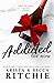 Addicted for Now (Addicted, #3)