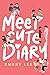 Meet Cute Diary