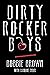 Dirty Rocker Boys