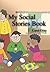 My Social Stories Book by ,...