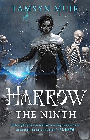 Harrow the Ninth by Tamsyn Muir