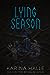 Lying Season by Karina Halle