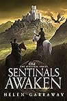 Sentinals Awaken by Helen Garraway