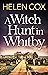 A Witch Hunt in Whitby (The Kitt Hartley Yorkshire Mysteries, #5)