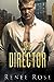 The Director by Renee Rose