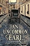 An Uncommon Earl (Georgian Gentlemen #2)