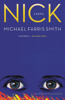 Nick by Michael Farris Smith