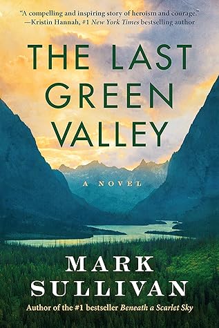 The Last Green Valley