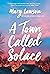 A Town Called Solace