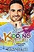 Stop Kidding Around (Magical Mates #2)