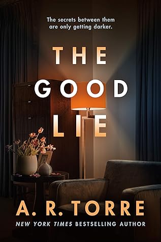 The Good Lie by A.R. Torre