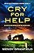 Cry for Help (Detective Madison Harper #2)