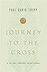 Journey to the Cross: A 40-Day Lenten Devotional