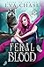 Feral Blood (Bound to the Fae #2)