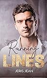 Running Lines by Jeris Jean