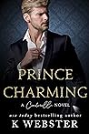 Prince Charming by K. Webster