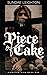 Piece of Cake (Kingston Hig...