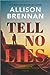 Tell No Lies (Quinn & Costa #2)