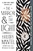 The Mirror & the Light (Thomas Cromwell, #3)