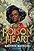 This Poison Heart (This Poison Heart, #1)