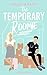 The Temporary Roomie by Sarah       Adams