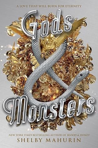 Gods & Monsters (Serpent & Dove, #3)