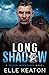 Long Shadow by Elle Keaton