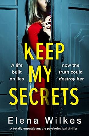 Keep My Secrets by Elena Wilkes