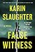 False Witness by Karin Slaughter