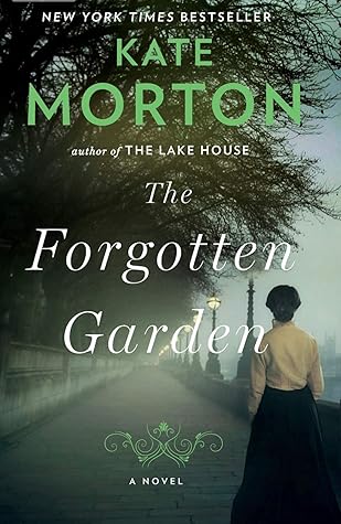 The Forgotten Garden by Kate Morton