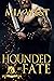 Hounded by Fate (Sons of Britain, #6)