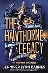 The Hawthorne Legacy