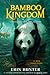 Creatures of the Flood (Bamboo Kingdom #1)