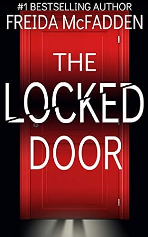 The Locked Door by Freida McFadden