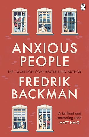 Anxious People by Fredrik Backman