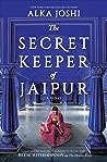 The Secret Keeper of Jaipur (The Jaipur Trilogy, #2)