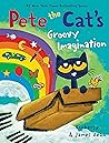 Pete the Cat's Groovy Imagination