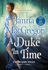 A Duke in Time by Janna MacGregor