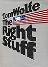 The Right Stuff by Tom Wolfe